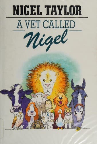Cover image for A vet called Nigel
