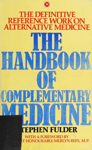 Cover image for The handbook of complementary medicine