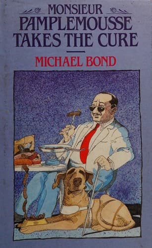 Cover image for Monsieur Pamplemousse Takes the Cure
