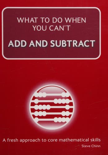Cover image for What to do when you can't add and subtract