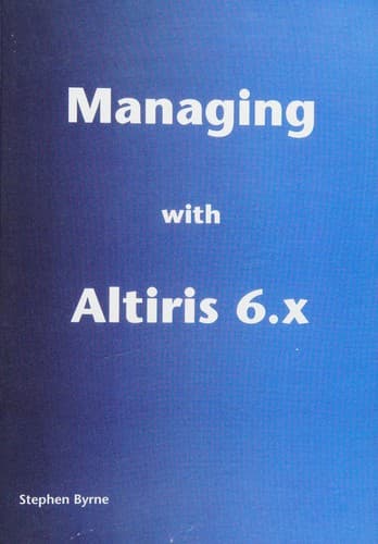 Cover image for Managing with altiris 6.x