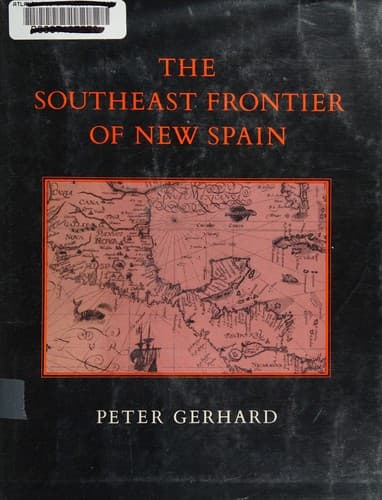 Cover image for The southeast frontier of New Spain