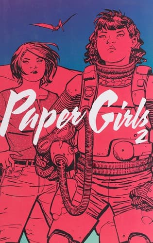 Cover image for Paper Girls, Vol. 2