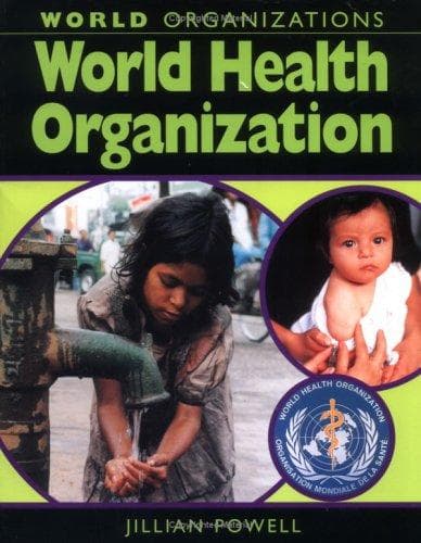 Cover image for World Health Organization (World Organizations)