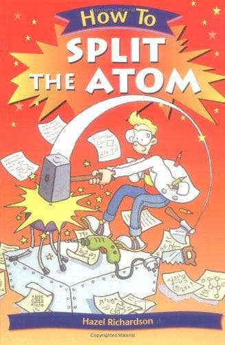Cover image for How To Split the Atom (How To¿)