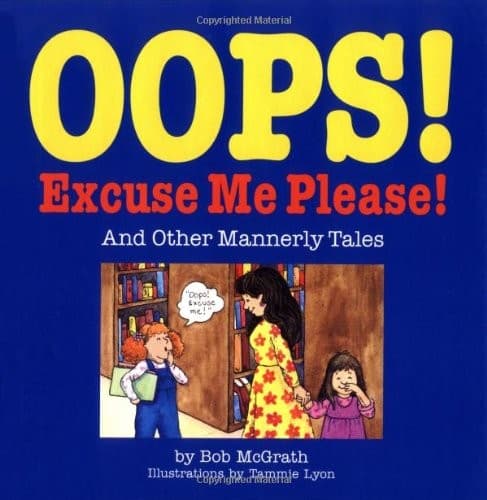 Cover image for OOPS! Excuse Me Please!