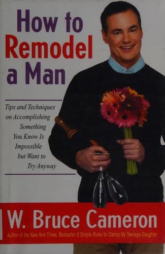 Cover image for How to Remodel a Man