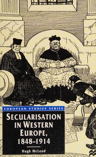 Cover image for Secularisation in Western Europe, 1848-1914