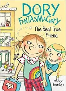Cover image for Dory and the real true friend