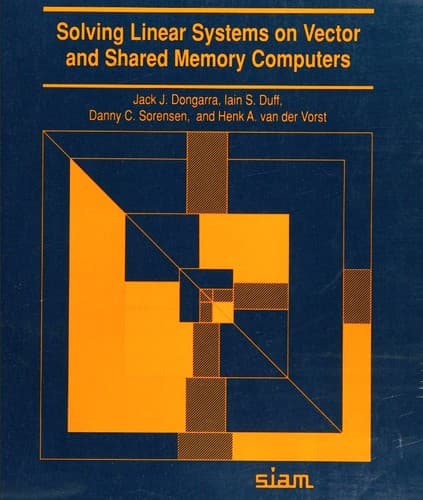 Cover image for Solving linear systems on vector and shared memory computers