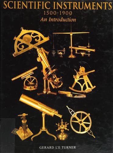 Cover image for Scientific instruments, 1500-1900