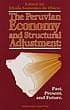 Cover image for The Peruvian economy and structural adjustment