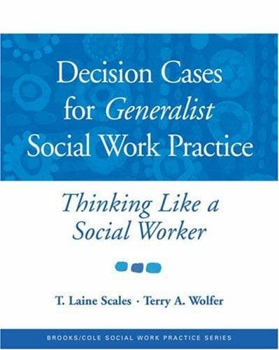 Cover image for Decision Cases for Generalist Social Work Practice