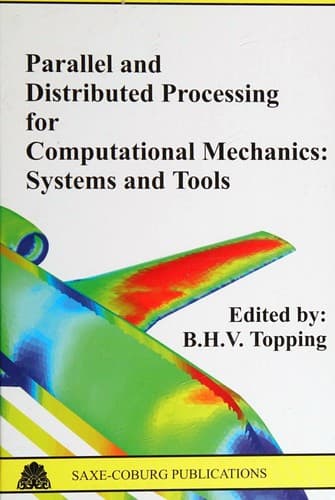 Cover image for Parallel and distributed processing for computational mechanics