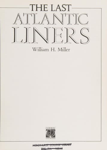 Cover image for The last Atlantic liners.