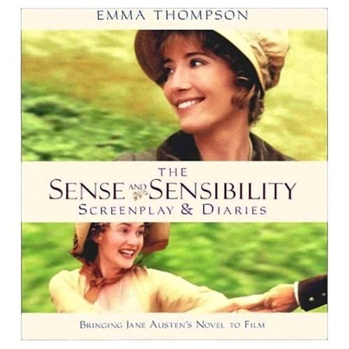 Cover image for The Sense and sensibility screenplay & diaries