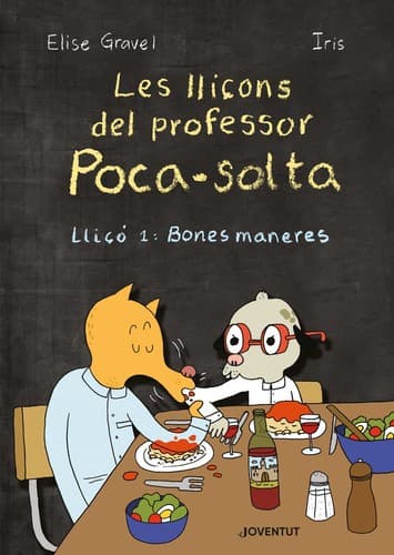 Cover image for Les lliçons del professor Poca-solta