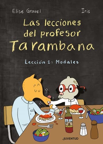 Cover image for Las lecciones del profesor Tarambana
