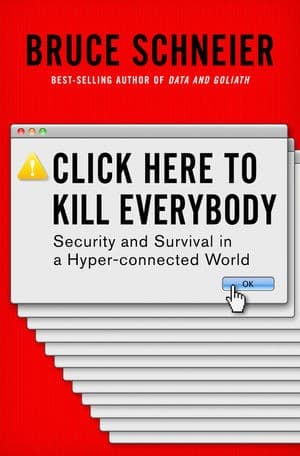 Cover image for Click here to kill everybody