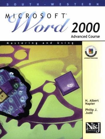 Cover image for Mastering and Using Microsoft Word 2000 Advanced Course (Napier & Judd Series)