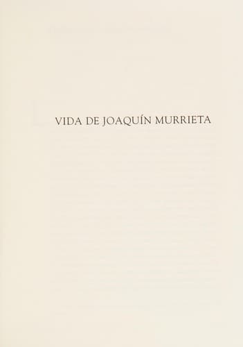 Vida de Joaquín Murrieta