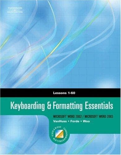 Cover image for Keyboarding and Formatting Essentials, Lessons 1-60 (with CD-ROM) (College Keyboarding)