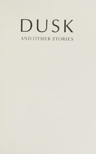 Cover image for Dusk and other stories