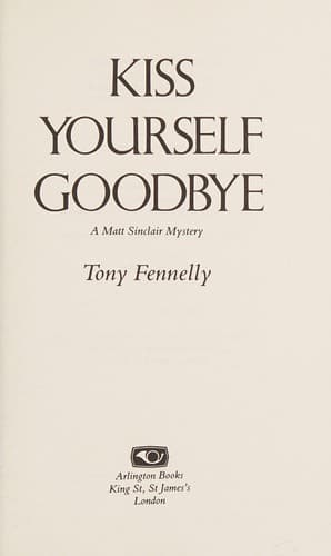 Cover image for Kiss yourselfgoodbye
