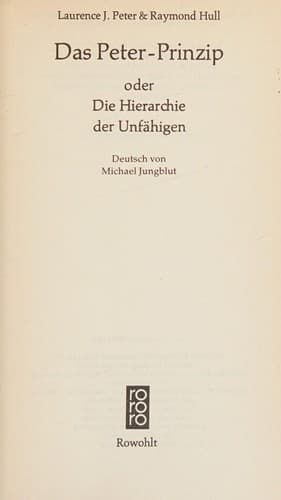Cover image for Das Peter-Prinzip oder die Hierarchie der Unfähigen