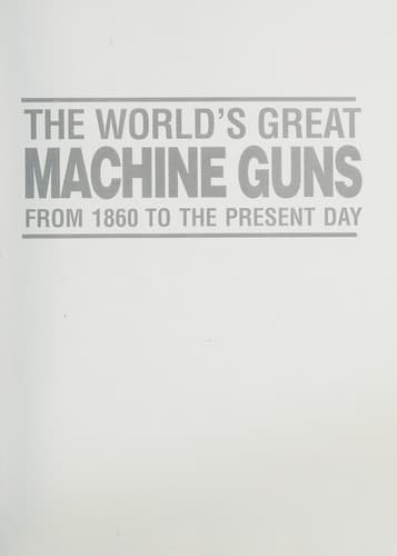 Cover image for The world's great machine guns