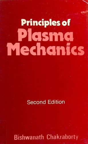 Cover image for Principles of plasma mechanics