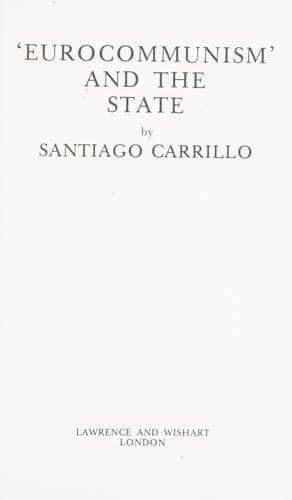 Cover image for Eurocommunism and the state
