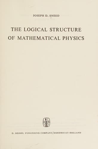 Cover image for The logical structure of mathematical physics.