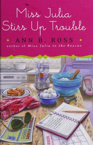 Cover image for Miss Julia stirs up trouble
