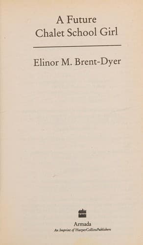 Cover image for A Future Chalet School Girl (Chalet School)