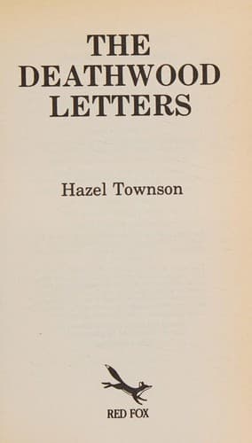Cover image for The Deathwood letters.
