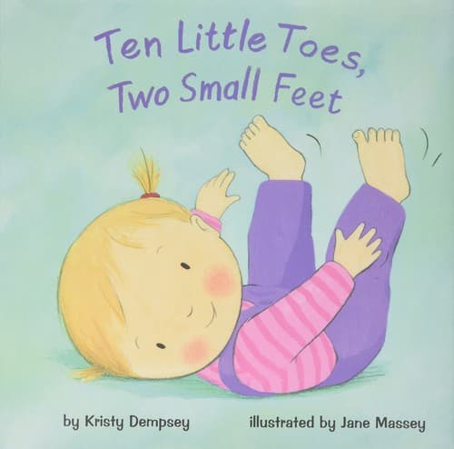 Cover image for Ten little toes, two small feet