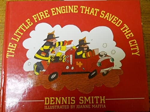 Cover image for Little Fire Engine That Saved the City