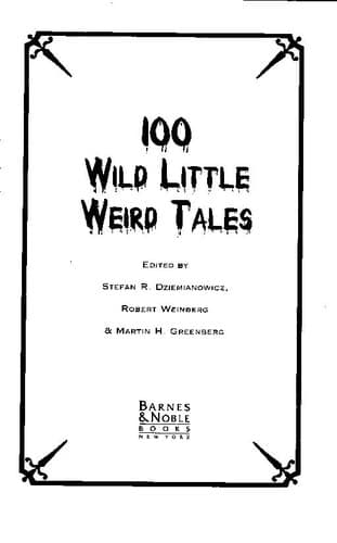 Cover image for 100 wild little weird tales