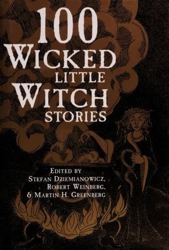 Cover image for 100 wicked little witch stories