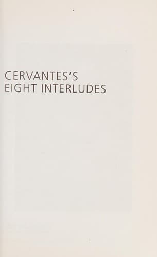 Cover image for Cervantes's eight interludes