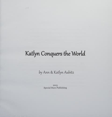 Cover image for Katlyn conquers the world