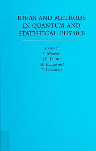 Cover image for Ideas and methods in quantum and statistical physics