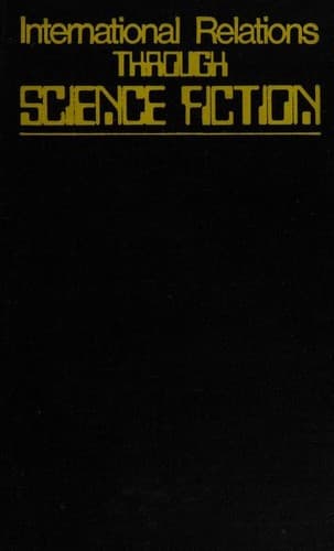 Cover image for International relations through science fiction