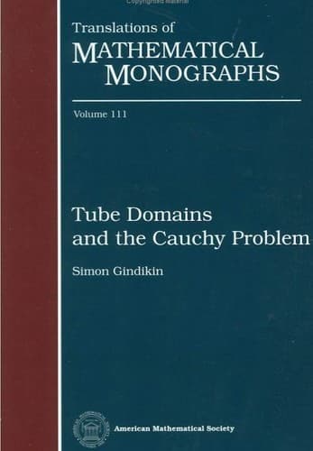 Cover image for Tube domains and the Cauchy problem