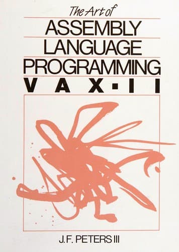 Cover image for The art of assembly language programming, VAX-11