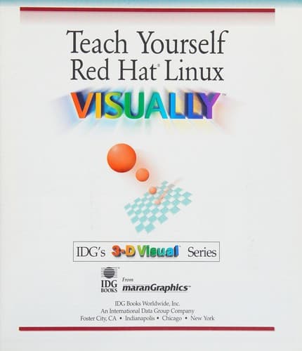 Cover image for Teach yourself red hat Linux visually