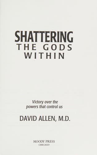 Cover image for Shattering the gods within