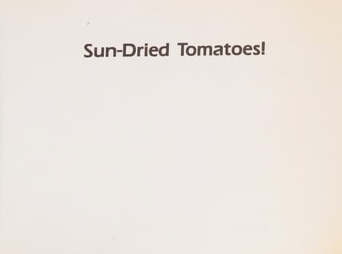 Cover image for Sun-dried tomatoes!