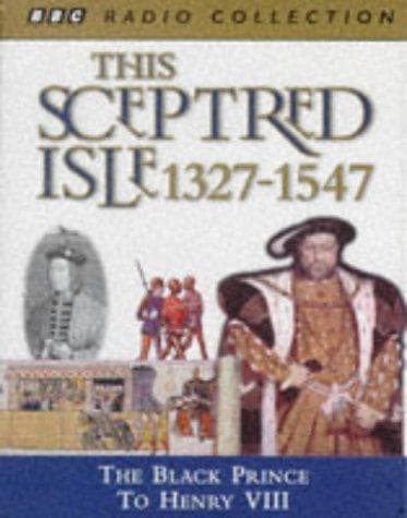 Cover image for This Sceptred Isle (BBC Radio Collection)
